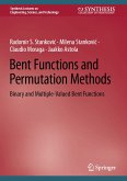 Bent Functions and Permutation Methods (eBook, PDF)