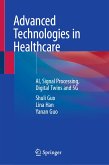 Advanced Technologies in Healthcare (eBook, PDF)