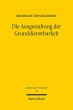 Die Ausgestaltung der Grunddienstbarkeit - Bild 1