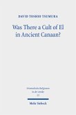 Was There a Cult of El in Ancient Canaan?