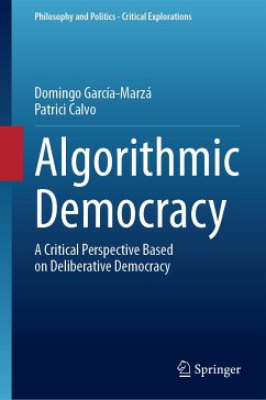 Algorithmic Democracy (eBook, PDF) - García-Marzá, Domingo; Calvo, Patrici