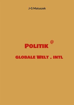 Politik @ globale Welt . intl (eBook, ePUB) - Matuszek, J-G