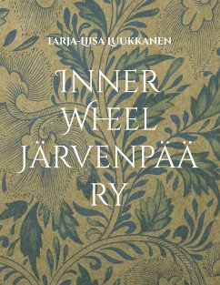 Inner Wheel Järvenpää ry (eBook, ePUB)