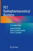 PET Radiopharmaceutical Business (eBook, PDF)