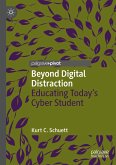 Beyond Digital Distraction (eBook, PDF)