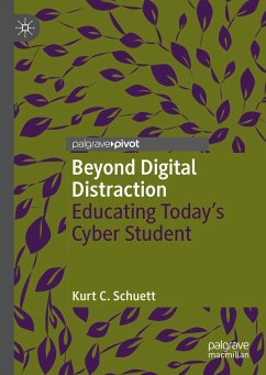 Beyond Digital Distraction (eBook, PDF) - Schuett, Kurt C.