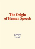 The origin of human speech (eBook, ePUB)