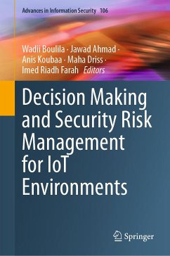 Decision Making and Security Risk Management for IoT Environments (eBook, PDF)