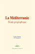 La Méditerranée : étude... - Bild 1