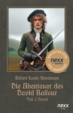 Die Abenteuer des David Balfour (eBook, ePUB) - Robert Louis, Stevenson