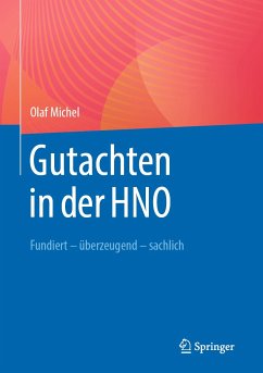 Gutachten in der HNO (eBook, PDF) - Michel, Olaf