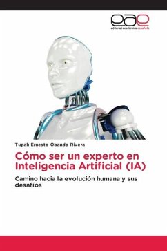 Cómo ser un experto en Inteligencia Artificial (IA)