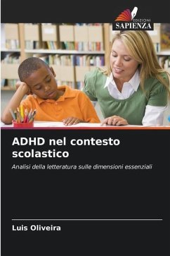 ADHD nel contesto scolastico - Oliveira, Luís