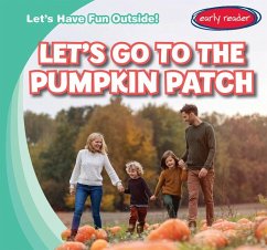 Let's Go to the Pumpkin Patch - Rajczak Nelson, Kristen