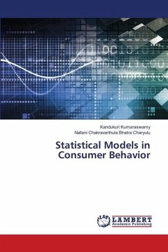 Statistical Models in Consumer Behavior - Kumaraswamy, Kandukuri;Bhatra Charyulu, Nallani Chakravarthula
