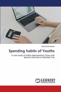 Spending habits of Youths - Srivastava, Samrat