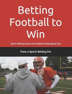 Betting Football to Win - Pro, From A Sports Betting