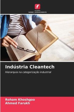 Indústria Cleantech - Khoshgoo, Roham;Farukh, Ahmed