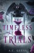 The Timeless Trials - Bild 1