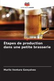 Étapes de production dans une petite brasserie