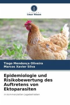 Epidemiologie und Risikobewertung des Auftretens von Ektoparasiten - Oliveira, Tiago Mendonça;Xavier Silva, Marcos