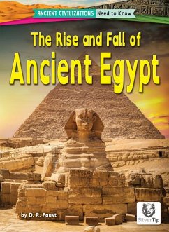 The Rise and Fall of Ancient Egypt - Faust, D R