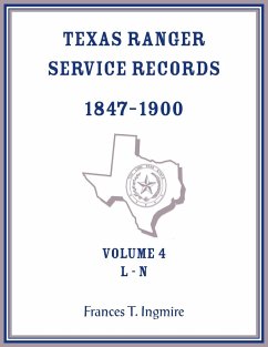 Texas Ranger Service Records, 1847-1900, Volume 4 L-N - Ingmire, Frances