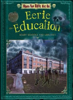 Eerie Education - Lunis, Natalie; Taylor, Troy