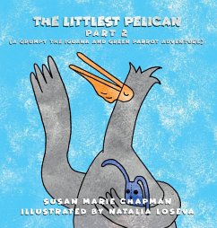 The Littlest Pelican Part 2 - Chapman, Susan Marie
