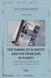 The Taming of Scarcity and the Problems... - Bild 1