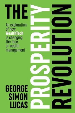 The Prosperity Revolution - Lucas, George Simon