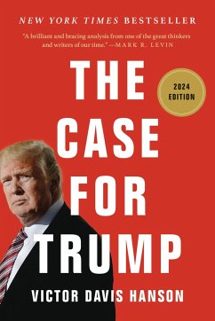 The Case for Trump - Hanson, Victor Davis