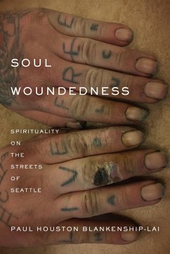 Soul Woundedness - Blankenship-Lai, Paul Houston