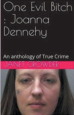 One Evil Bitch - Crowder, Janet