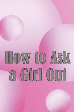 How to Ask a Girl Out - Newmann, Rafael