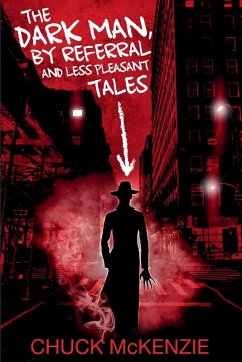 Cover The Dark Man, By Referral and Less Pleasant Tales