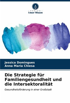 Cover Die Strategie für Familiengesundheit und die Intersektoralität