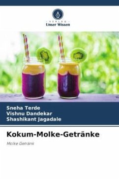 Kokum-Molke-Getränke - Terde, Sneha;Dandekar, Vishnu;Jagadale, Shashikant