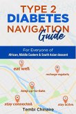 TYPE 2 DIABETES NAVIGATION GUIDE TYPE 2 DIABETES NAVIGATION GUIDE