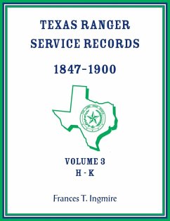 Texas Ranger Service Records, 1847-1900, Volume 3 H-K - Ingmire, Frances
