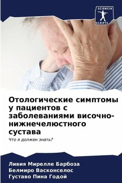 Otologicheskie simptomy u pacientow s zabolewaniqmi wisochno-nizhnechelüstnogo sustawa - Barboza, Liwiq Mirelle;Vaskonselos, Belmiro;Pina Godoj, Gustawo