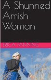 A Shunned Amish Woman