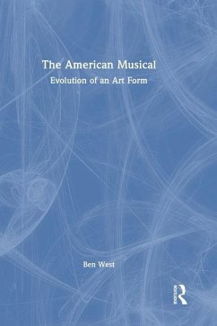 The American Musical - West, Ben