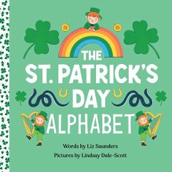 The St. Patrick's Day Alphabet - Saunders, Liz