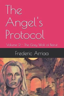The Angel's Protocol - Arriaa, Frederic