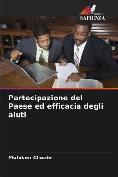 Partecipazione del Paese ed efficacia degli aiuti - Chanie, Muluken