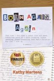 Born Again, Again