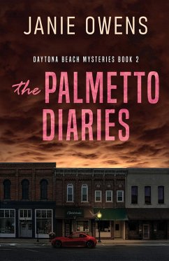 The Palmetto Diaries - Owens, Janie