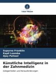 Künstliche Intelligenz in der Zahnmedizin