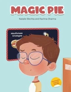 Magic Pie - Sharma, Rachna; Blechta, Natalie